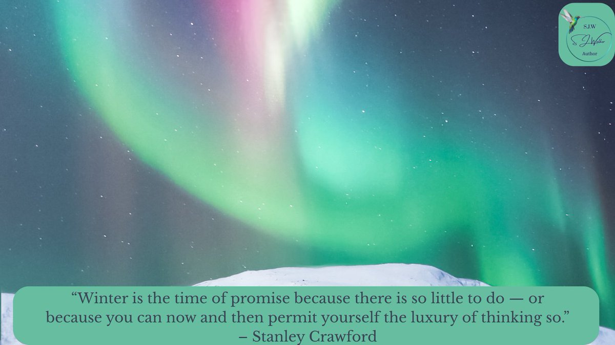 “Winter is the time of promise because there is so little to do — or because you can now and then permit yourself the luxury of thinking so.” – Stanley Crawford

authorsjwalker.com
#WinterWonder #CosyInside #WinterMagic