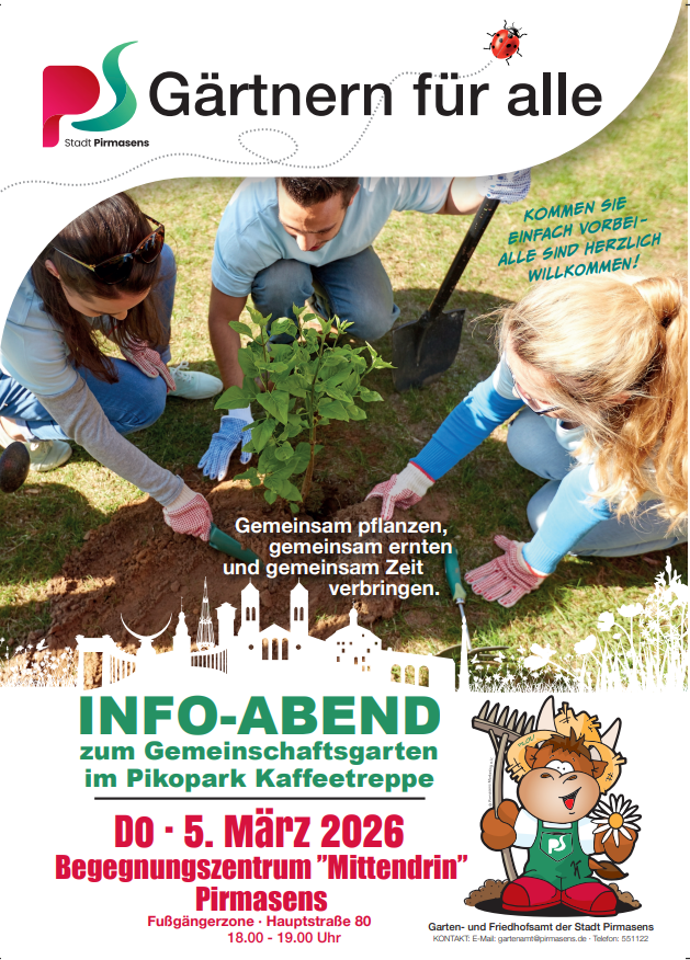 Pikopark Kaffeetreppe: Infoabend zum Gemeinschaftsgarten am 5. März

5.3.2026, 18 Uhr: Infoabend zum Gemeinschaftsgarten im Pikopark Kaffeetreppe, Pirmasens. Mitgestaltung &amp; Workshop geplant!

pirmasens.de/leben-in-ps/bu…