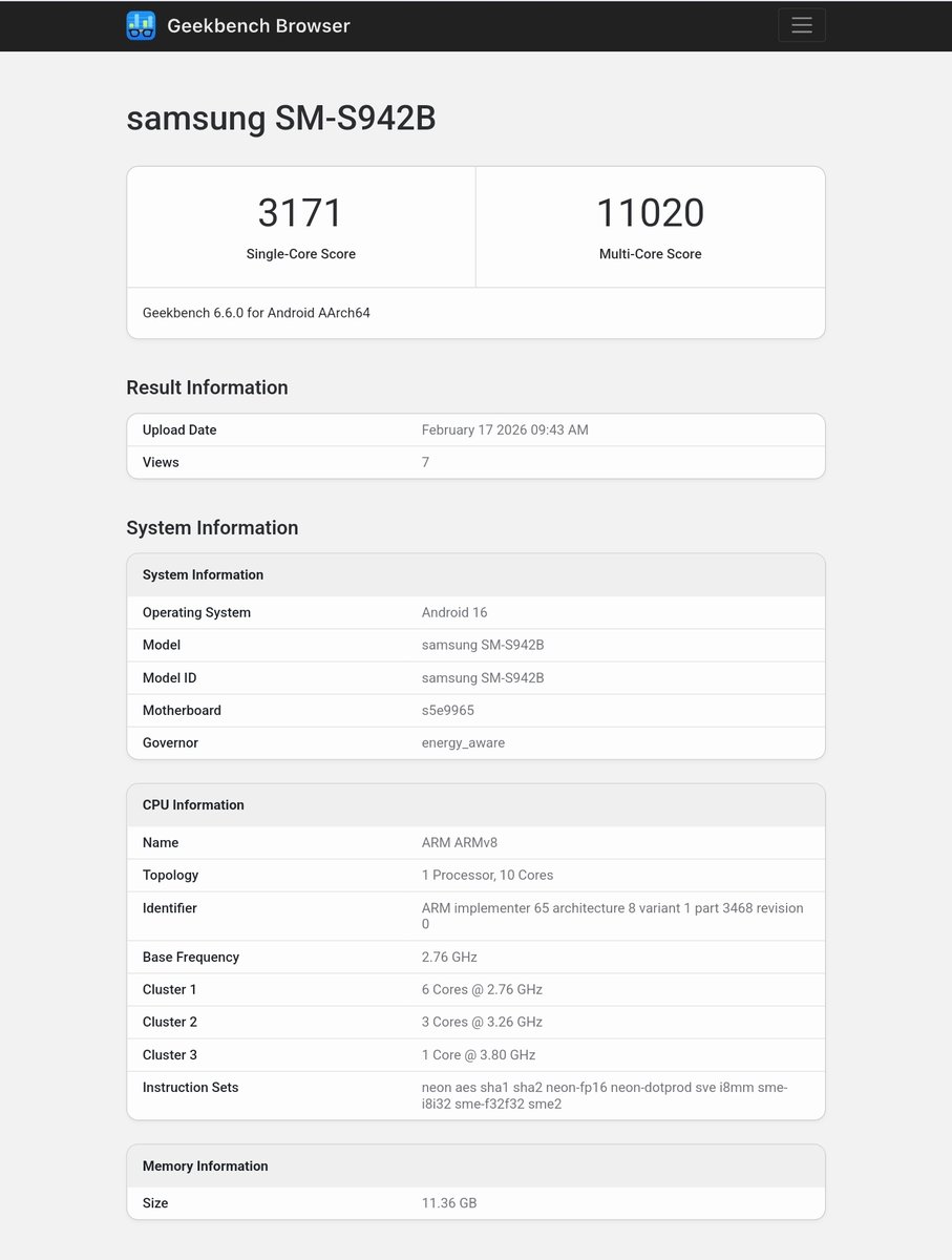 The Samsung Galaxy S26 (S942B) Exynos 2600 scores high in the latest Geekbench benchmark  ‼️‼️

Single Core: 3171
Multi Core: 11020