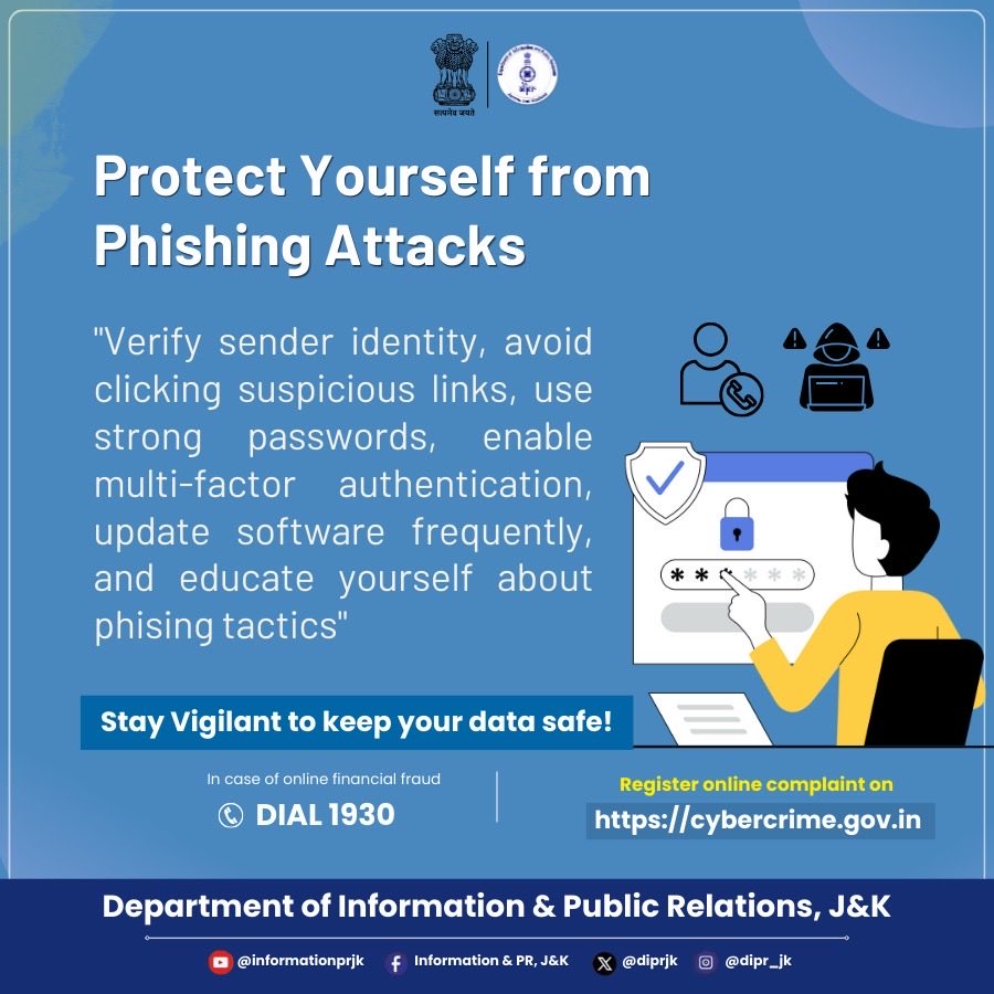 diprjk's tweet image. Don’t let phishers steal your data! ⚠️
Verify, avoid suspicious links, use strong passwords &amp;amp; enable multi-factor authentication for complete online safety.

📌 Follow:
X @diprjk | Instagram @dipr_jk
#CyberSafety #PhishingAwareness #StayVigilant #OnlineSecurity #CyberCrime