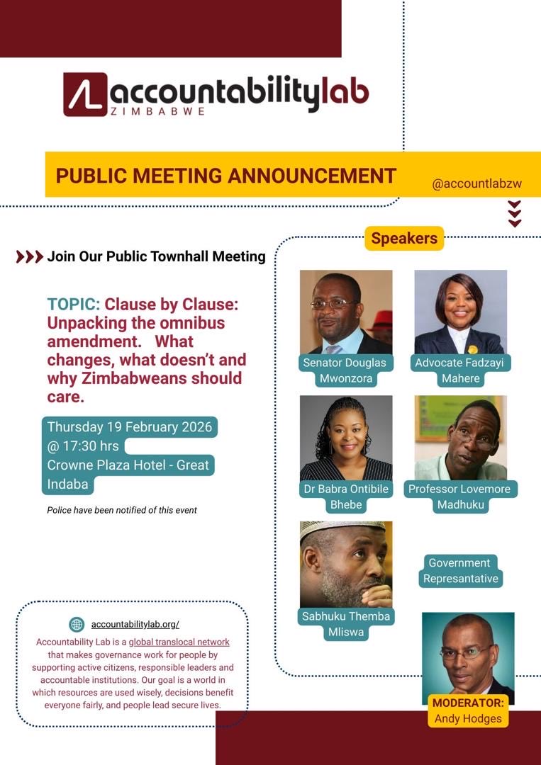 accountlabzw's tweet photo. Join us | Thu 19 Feb @ 17:30

Be part of a public town hall on Constitutional Amendment Bill No. 3 of 2026. We’ll unpack the Bill clause by clause and engage in conversation.

📍 Crowne Plaza Hotel, Great Indaba
🎥 Live-streamed on Accountability Lab Zimbabwe’s Facebook page https://t.co/w9Ww55Sts3