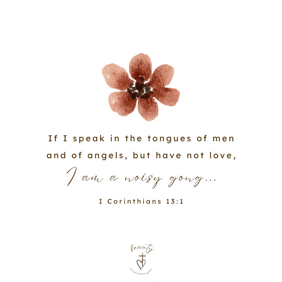 cormany_sara's tweet image. "If I speak in the tongues of men and of angels, but have not love, I am a noisy gong..." I Corinthians 13:1 @cormany_sara #lovewell #evenwhen #wordsmatter