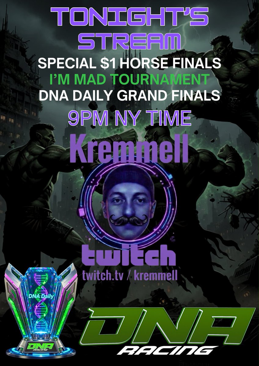 TONIGHT'S CHAOS DROPS at 9PM ET! 💥
$1 HORSE FINALS + I'M MAD TOURNAMENT + DNA DAILY GRAND FINALS

Massive prizes &amp; pure adrenaline!
📷 Who's jumping in? 
Smash that follow &amp; tune in LIVE!  twitch.tv/kremmell
<a href="/dnaracing2023/">DNA Racing</a> #cryptoracing #Web3Racing #NFTGaming #HorseRacing