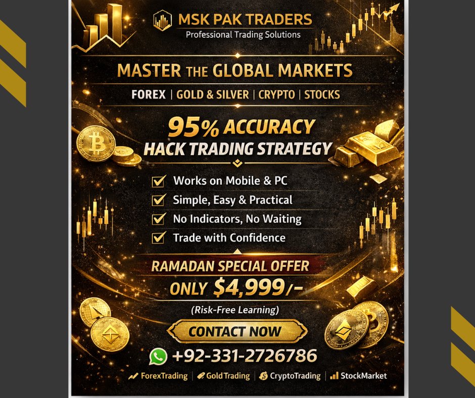 mskpaktraders's tweet photo. MSK PAK TRADERS
Master Forex | Gold | Crypto | Stocks with our 95% Accuracy Hack Trading Strategy.
No indicators. No false signals. Trade with confidence.

🌙 Ramadan Offer: $4,999
📲 WhatsApp: +92-331-2726786

#MSKPAKTraders #ForexTrading #CryptoTrading #GoldTrading #Ramadan https://t.co/ebv8bDH1bu