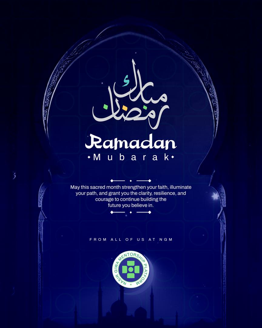 A month of mercy, reflection, and growth is here.

Fast, pray, reflect, and refine.

Let’s make this Ramadan a turning point; in deen, in discipline, and in our purpose.

Ramadan Mubarak! 🌙

#RamadanMubarak
#NGMCommunity
#Adecadeofimpact