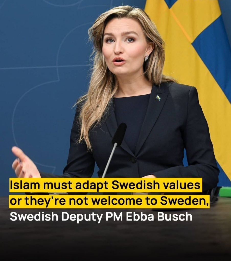 Deputy Prime Minister of Sweden, Ebba Busch:

"lsIam needs to adapt to Swedish values. musIims who do not integrate should leave this country!

Honor kiIIings, clan structures, beheadings, the st0ning of women, and Sharia Iaw do not belong here!" 🇸🇪

Do you agree with her?