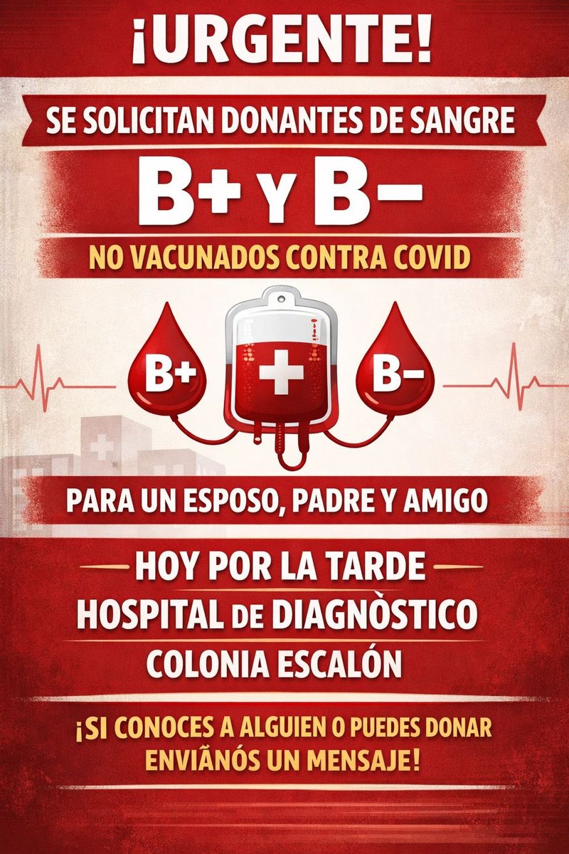 Hey guys we’re still looking for unvaxed blood donations for a dear friend 🙏🏻 the Drs. are now allowing both B positive and B negative 
Please spread the word 🙏🏻 
Donations will be taken at Diagnostico Escalon 
Thanks in advance 💜🙏🏻 

*Doesn’t have to be today, but asap 🙏🏻
