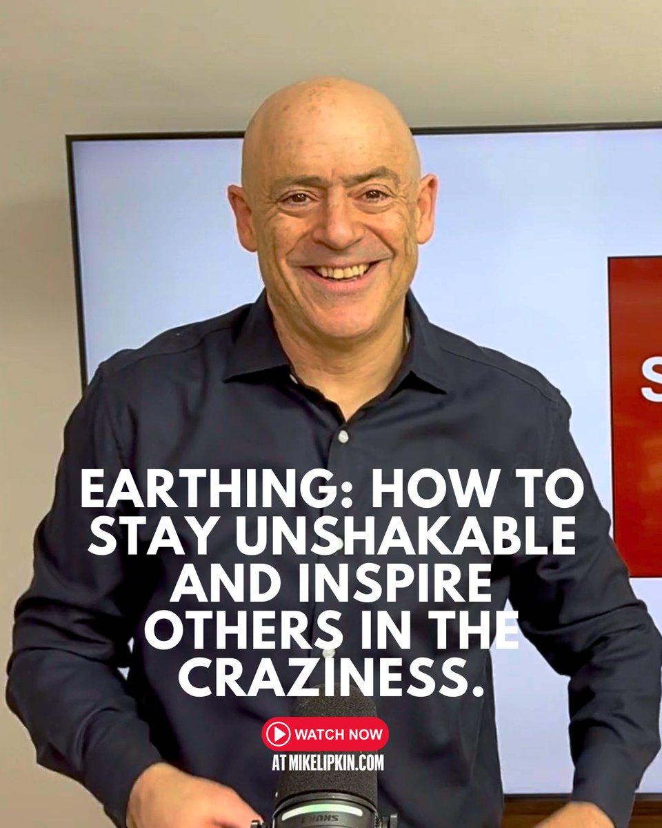 mikelipkin's tweet photo. Earthing: How to Stay Unshakable and Inspire Others in the craziness.
Become the person whose presence gives others permission to be brave.

🚨 Watch The Video or Read The Post https://t.co/16MHRM95Jx https://t.co/8GsuiOJTDd