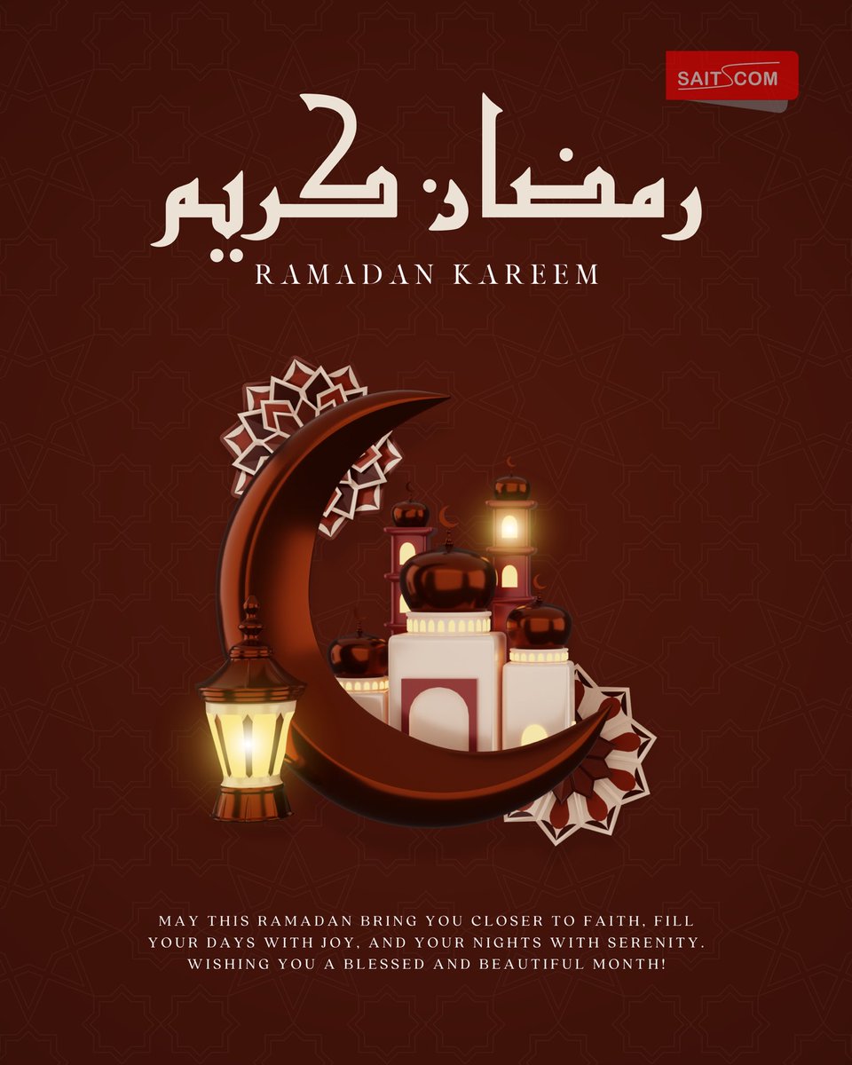 Saitcomm's tweet photo. رمضان مبارك 🌙

نسأل الله أن يمنّ عليكم في هذا الشهر الفضيل بالسلام والسكينة والنمو الروحي.

نسأل الله أن يتقبل دعاءكم، ويجزيكم خير الصيام، ويضاعف لكم أجركم.

نتمنى لكم ولأسرتكم دوام الصحة والعافية والرخاء والتوفيق في رمضان وما بعده. https://t.co/BR5HlpQ6po