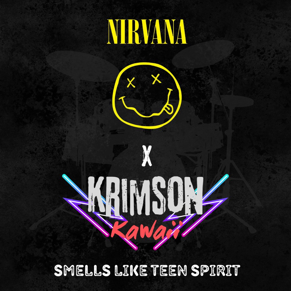 Single: Smells Like Teen Spirit (Studio Cover) — by Kriimson Kawaii 🔥🔥🔥bandzoogle.com/singles/125301…