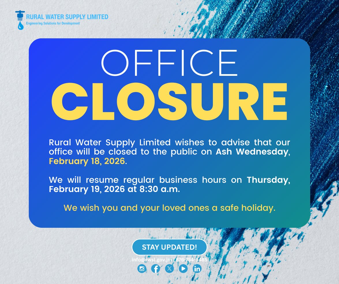 RWSLJa's tweet photo. 📣 Office Closure Notice 📣

We will resume regular business hours on Thursday, February 19, 2026 at 8:30 a.m.

We wish you and your loved ones a safe holiday.
#officeclosurenotice #ruralwatersupplyja #rwslja #rwsl https://t.co/MtzBxHnCIr