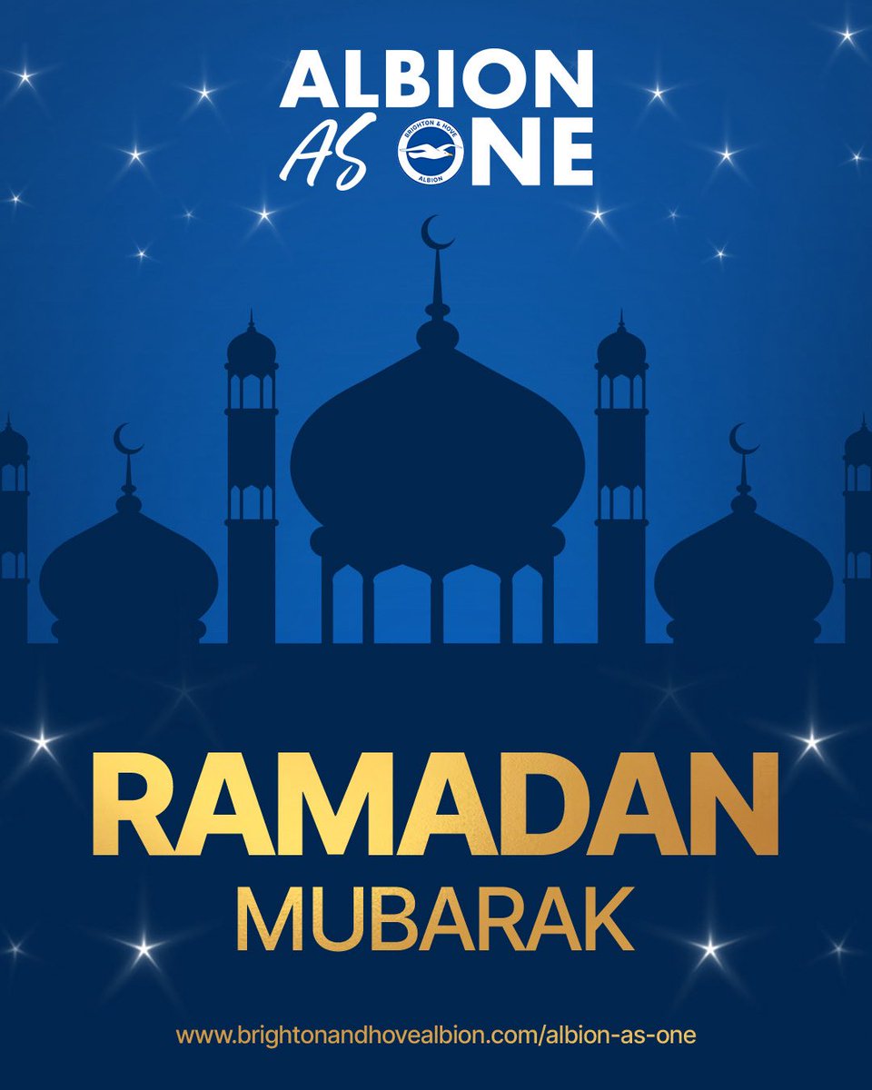 Ramadan Mubarak, Albion fans. 💙🤍