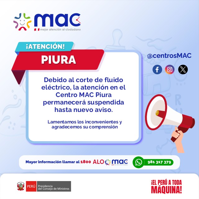 CentrosMAC's tweet photo. Atención, Piura: Queremos comunicarles, que debido a un corte de fluido eléctrico, la atención en el Centro MAC Piura estará suspendida hasta nuevo aviso.
Lamentamos los contratiempos y agradecemos su comprensión.
#MACPiura #MACPerú #MejorAtención #ServiciosMAC #AtenciónCiudadana https://t.co/mGcgk0i2Hg