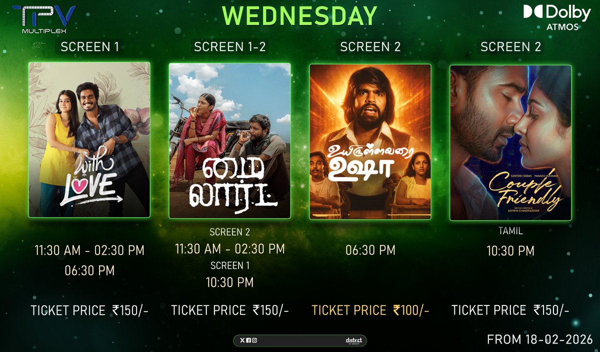 TPVMultiplex's tweet image. WEDNESDAY BLOCKBUSTER LINEUP 💚🔥
Romance ❤️ Emotion 🎭 Mass 🔥 Night Love 💑

Big screens. Big sound. Big feels at TPV Multiplex 🎥✨
Tickets starting from just ₹100 😍

📅 From 18-02-2026
🎟 Book your seats now &amp;amp; enjoy the vibe!
#TPVMultiplex #WednesdayVibes #MovieTime