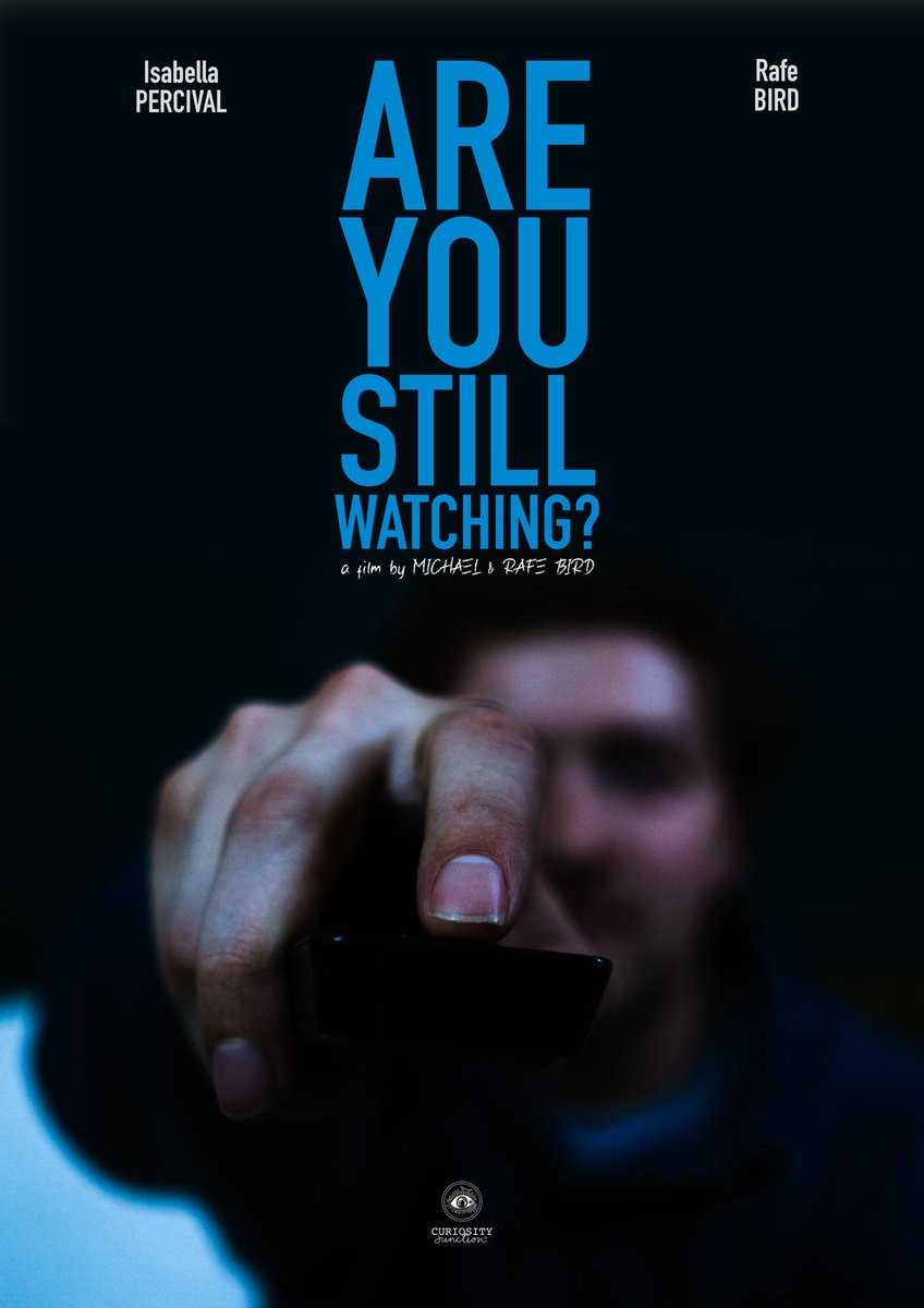 CuriosityJunctn's tweet photo. 'Are You Still Watching?' - We're pleased to share our new film poster and project with the Bird Bros which is off to film festivals in the coming months. #indiefilm #shortfilm #films #filmposter #filmmakers https://t.co/AdZAXbilcc