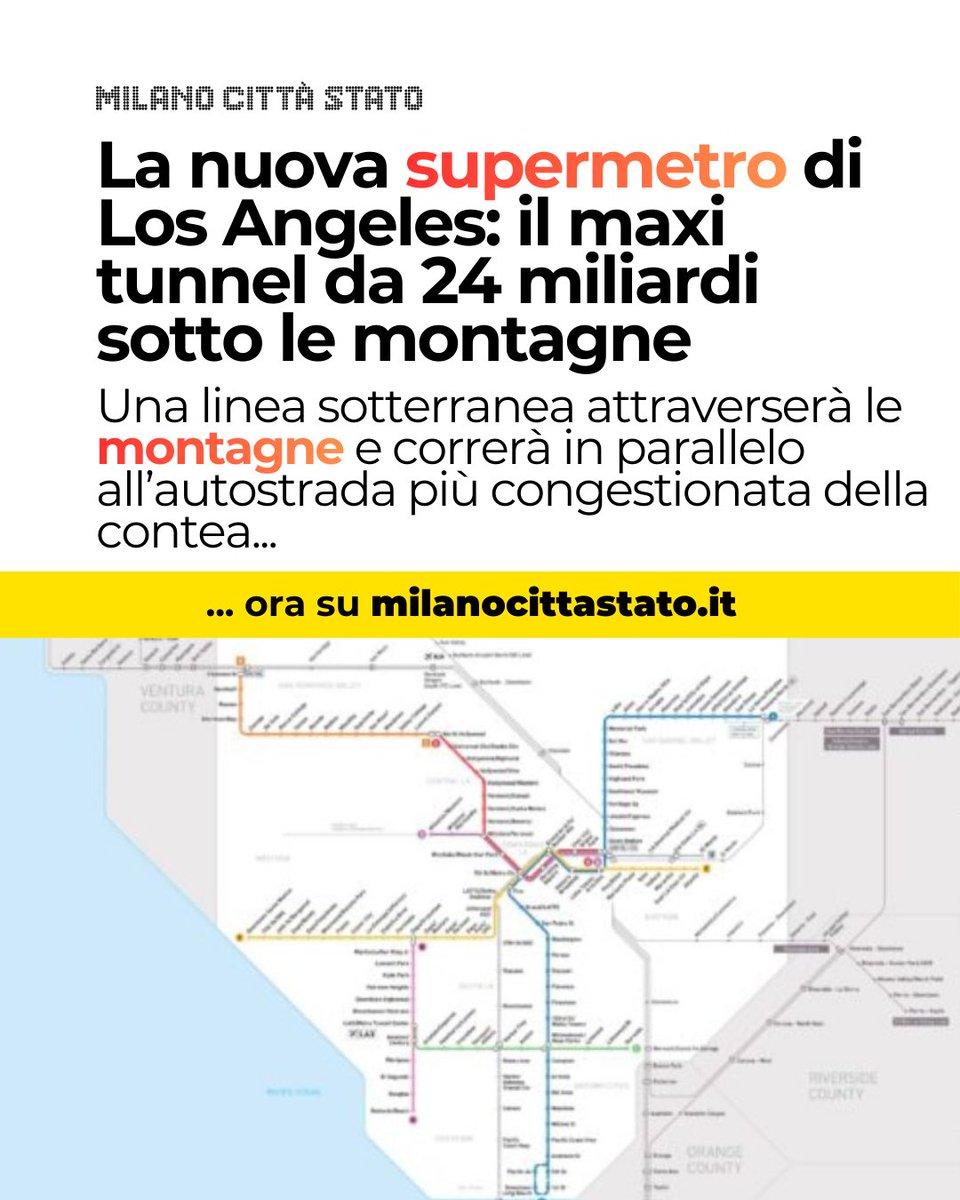 Progetto storico: la metro a LA ora su milanocittastato.it ⬇️