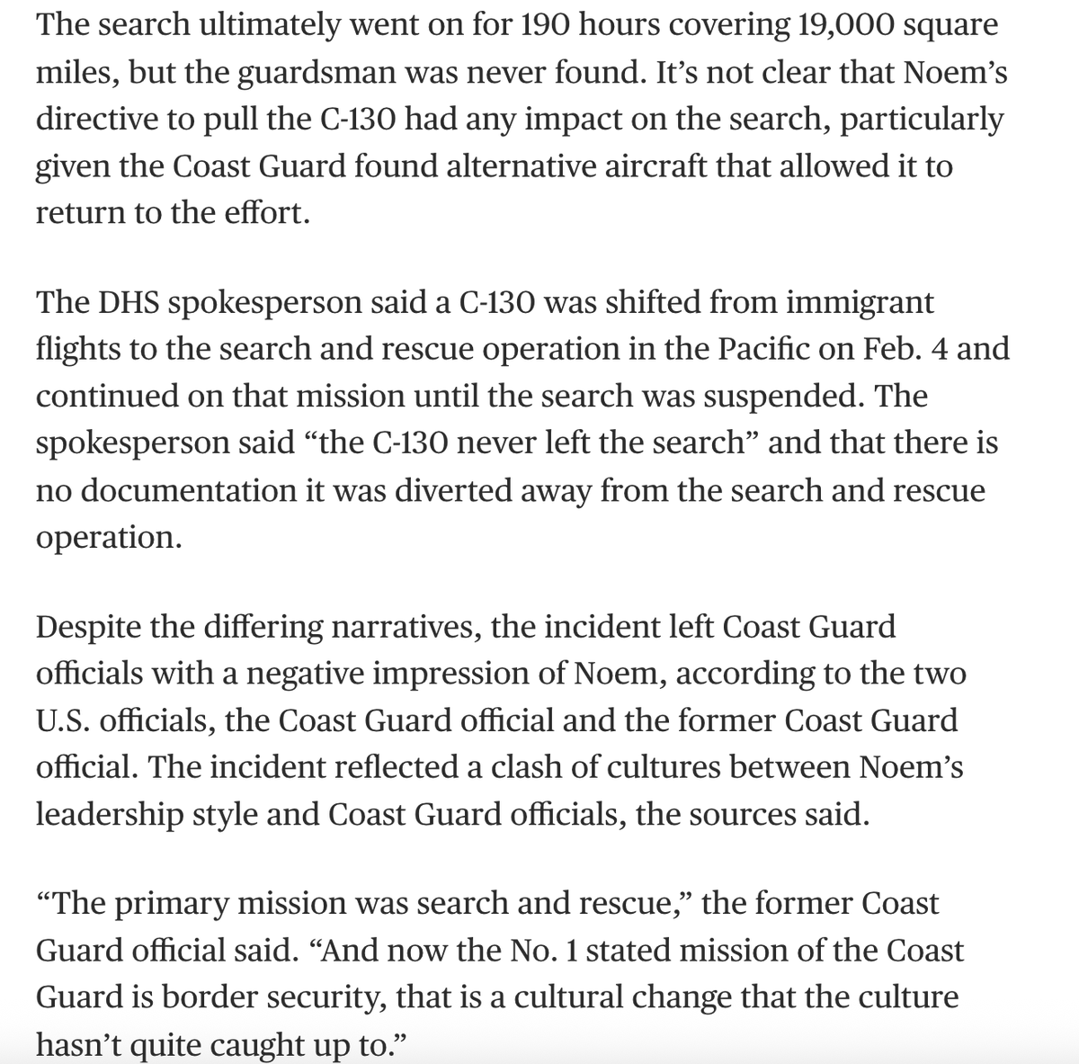 Among the many newsy nuggets in this <a href="/NBCNews/">NBC News</a> piece on DHS is reporting that Kristi Noem allegedly personally called back aircraft on a search and rescue mission of a guardsman lost at sea because she wanted the aircraft for migrant flights. 
DHS denied this, giving a different