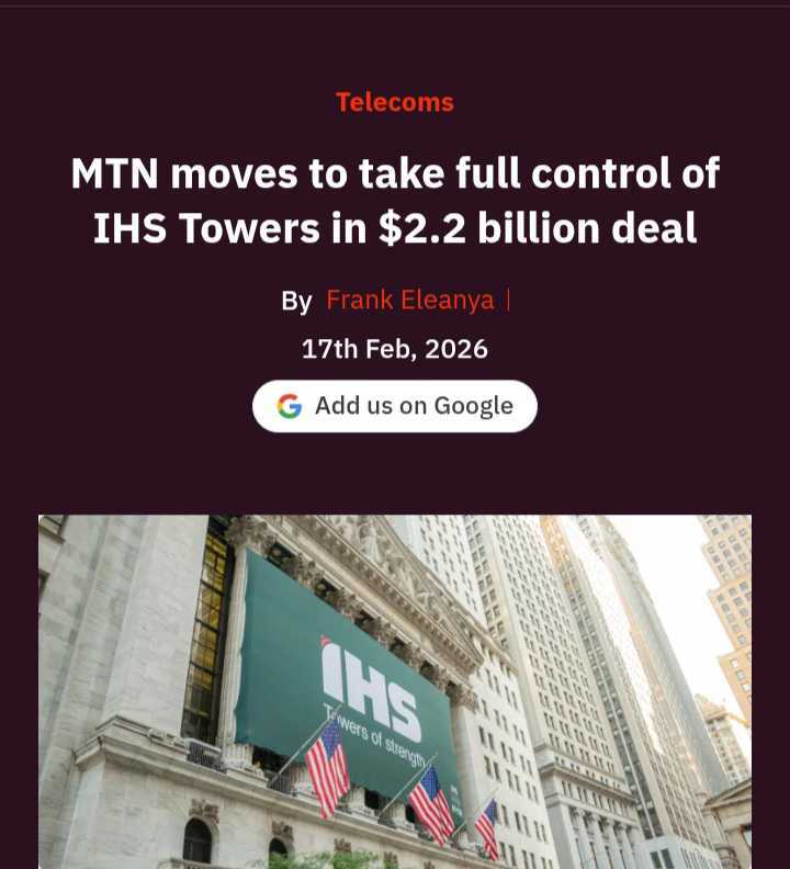 MTN Group is moving to take full ownership of IHS Towers in a $2.2 billion deal that would consolidate control of nearly 29,000 telecom towers across Africa. 

IHS Towers accepted an offer of $8.50 per share in a transaction that would increase MTN’s stake to 100% and result in