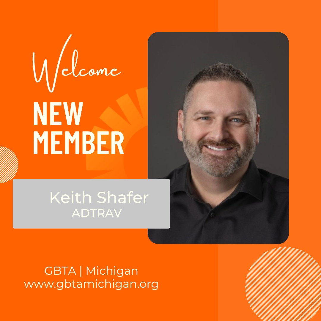 GBTAMichigan's tweet photo. Welcome, #NewMember Keith Shafer! 👏Michigan native &amp; @michiganstateu Spartan, Keith is DoBD at @ADTRAVtravel, bringing 18 years of corporate travel expertise. We’re excited to have him join GBTA Michigan! 
#GBTAMichigan #GBTA #BusinessTravel #CorporateTravel #ADTRAV #TravelMgmt https://t.co/eXUTsDkA1R