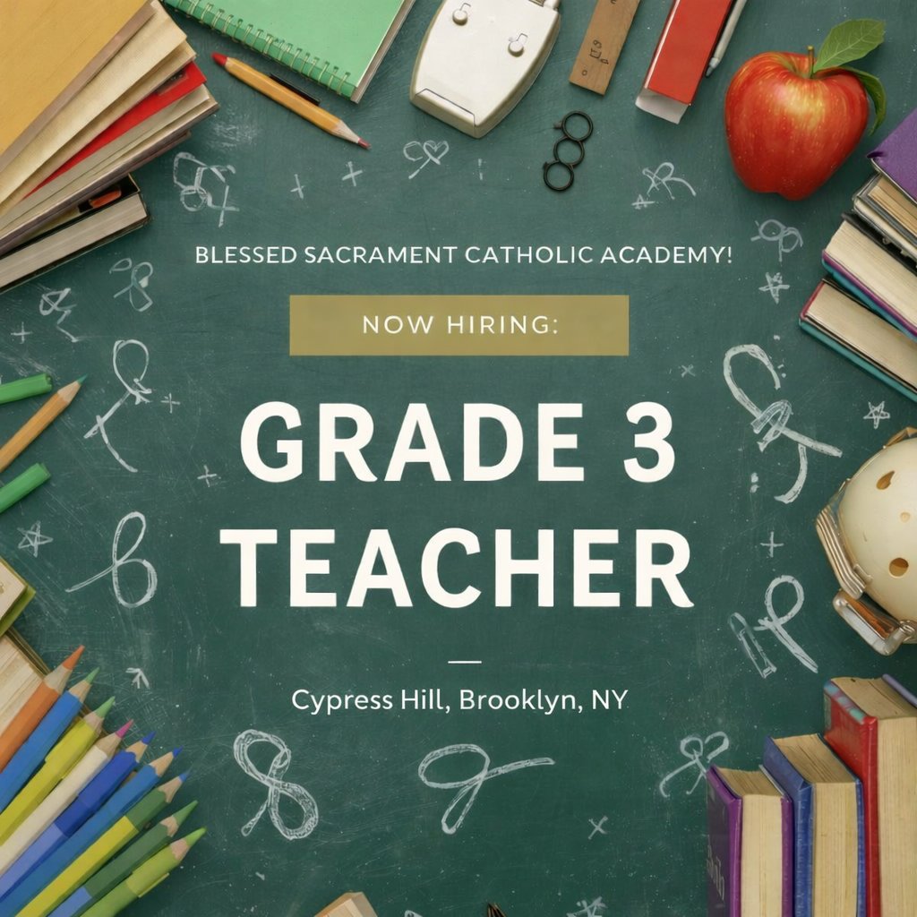 HunterSOECareer's tweet photo. 📢 Grade 3 Teacher Vacancy – Brooklyn, NY
Blessed Sacrament Catholic Academy (Cypress Hills) is hiring!
Hunter grads interested in elementary education:
📧 Send resume + cover letter to aestevez@blessedsacramentca.org
#HunterCollege #CPPD #TeacherJobs #NYCJobs https://t.co/rAMqm4gZhK