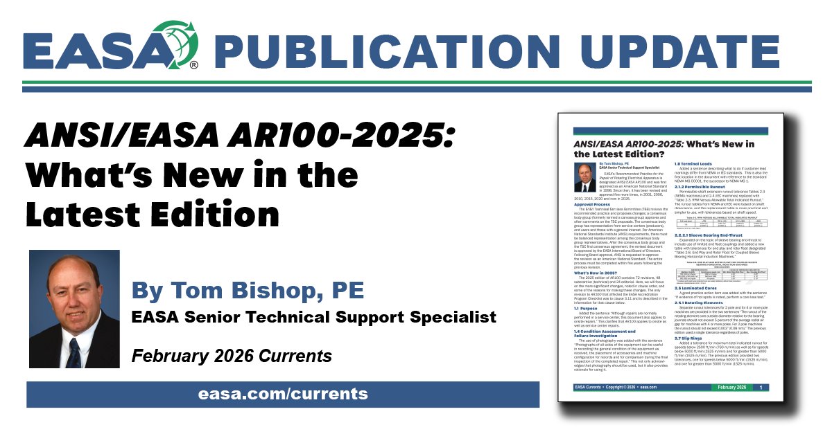 Download the February edition of Currents and learn what's new in the latest edition of ANSI/EASA AR100. #ElectricMotors #ContinuingEducation