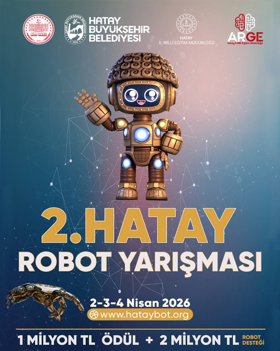 Bilim ve teknoloji heyecanını birlikte paylaşıyoruz. 

🤖 2. Hatay Robot Yarışması’nda tüm öğrencilerimizi ve teknolojiye ilgi duyan herkesi bekliyoruz.

📅 2–3–4 Nisan 

🌐 hataybot.org
