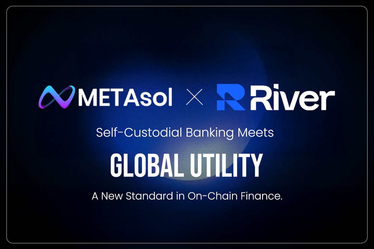 solnex25's tweet image. METAsol × River marks the convergence of self-custodial banking and real-world global utility.
 
This integration brings together secure on-chain control with scalable payment infrastructure — designed for individuals and institutions that expect performance.

#METAsol #River