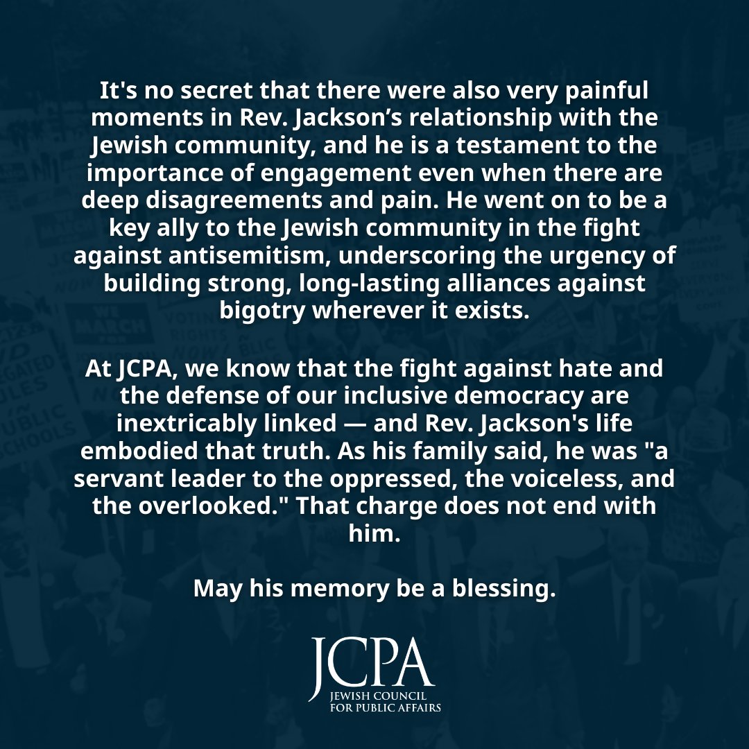 theJCPA's tweet photo. With the rest of the civil rights community, JCPA mourns the passing of the Rev. Jesse Jackson. Read our full statement. https://t.co/ENa9unbpqi