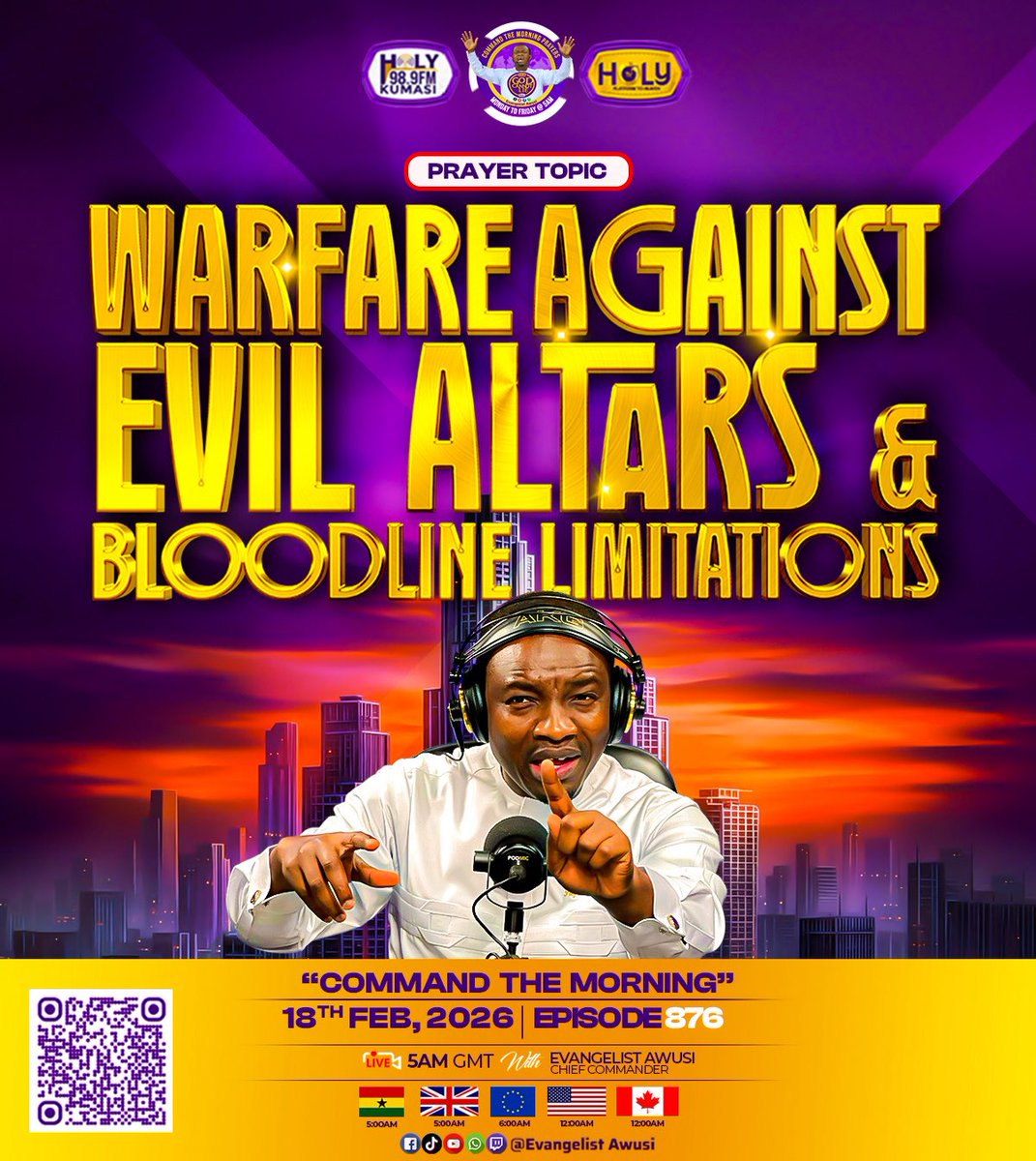 evangelistawusi's tweet image. WARFARE AGAINST EVIL ALTARS AND BLOODLINE LIMITATIONS

This is not an Ordinary Prayer Meeting. It is a Divine Appointment With Heaven.
📅 Date: Tomorrow
⏰ Time: 5:00 AM (GMT)
📍 Program: Command the Morning
🎙️ With: Evangelist Awusi

#CommandTheMorning
#DreamsConnectedToDestiny