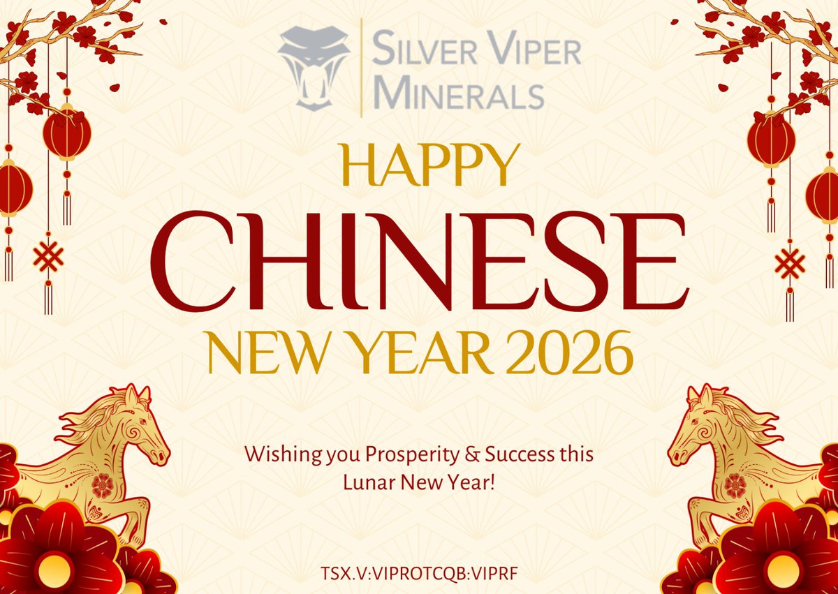 SilverViperCorp's tweet photo. Wishing our partners, shareholders, and communities a joyful and prosperous Lunar New Year. May the year ahead bring good health, success, and new opportunities for all.

🇨🇦 #TSXV: $VIPR $VIPR.V | 🇺🇸 #OTCQB: $VIPRF
@SilverViperCorp https://t.co/FuDqh2PtGV