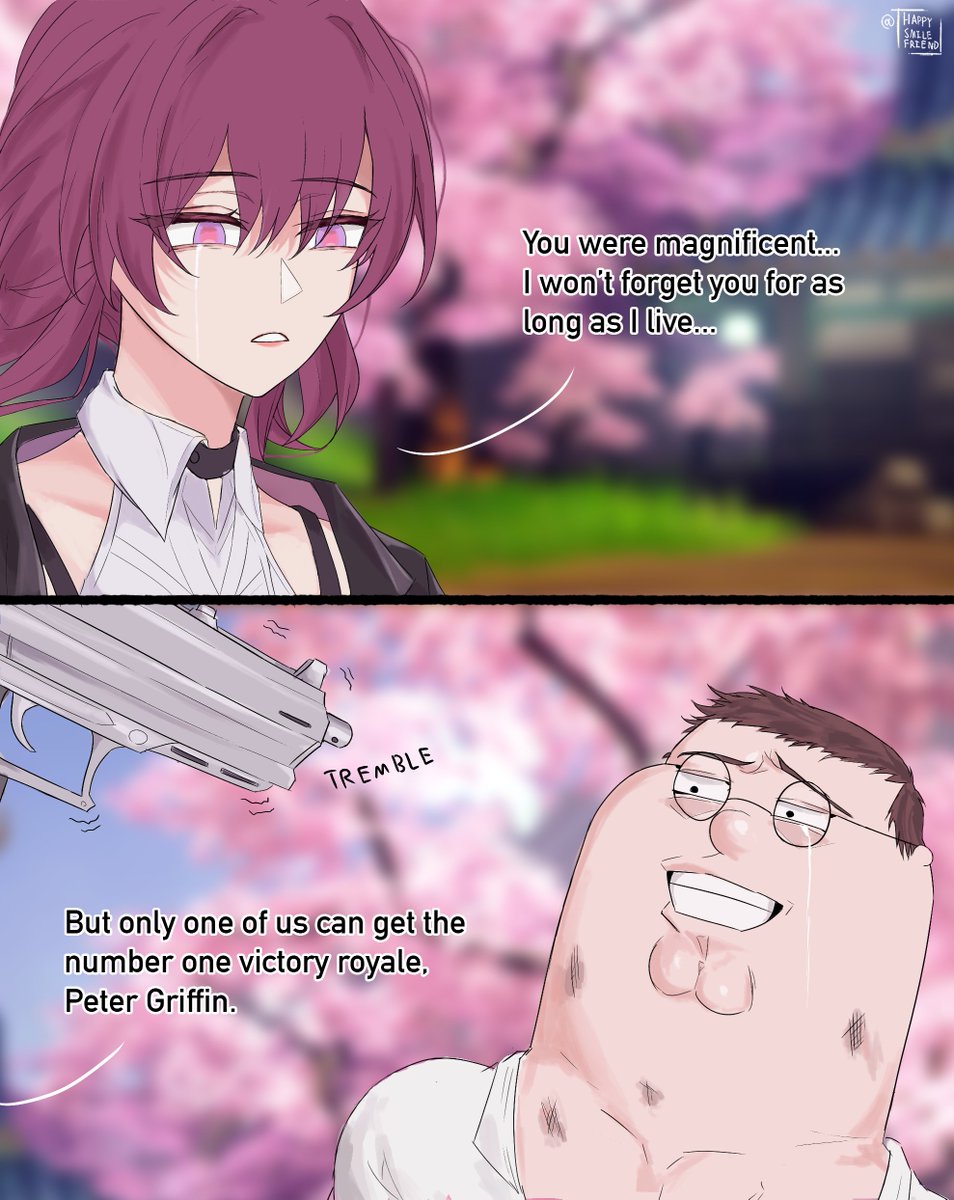 HappySmileFrend's tweet image. You cried when Amphoreus ended... I cried when Kafka shot Peter Griffin in Fortnite.