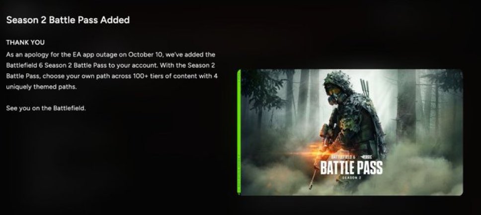 BFZone_'s tweet photo. Los jugadores de la App de EA que fueron afectados por la interrupción de los servidores el 10 de Octubre de 2025 recibirán un pase de batalla de la Temporada 2 de #Battlefield6!

Puede tardar varias horas en recibirlo y es solo para propietarios de la Phantom Edition https://t.co/i1vKXwcDRm