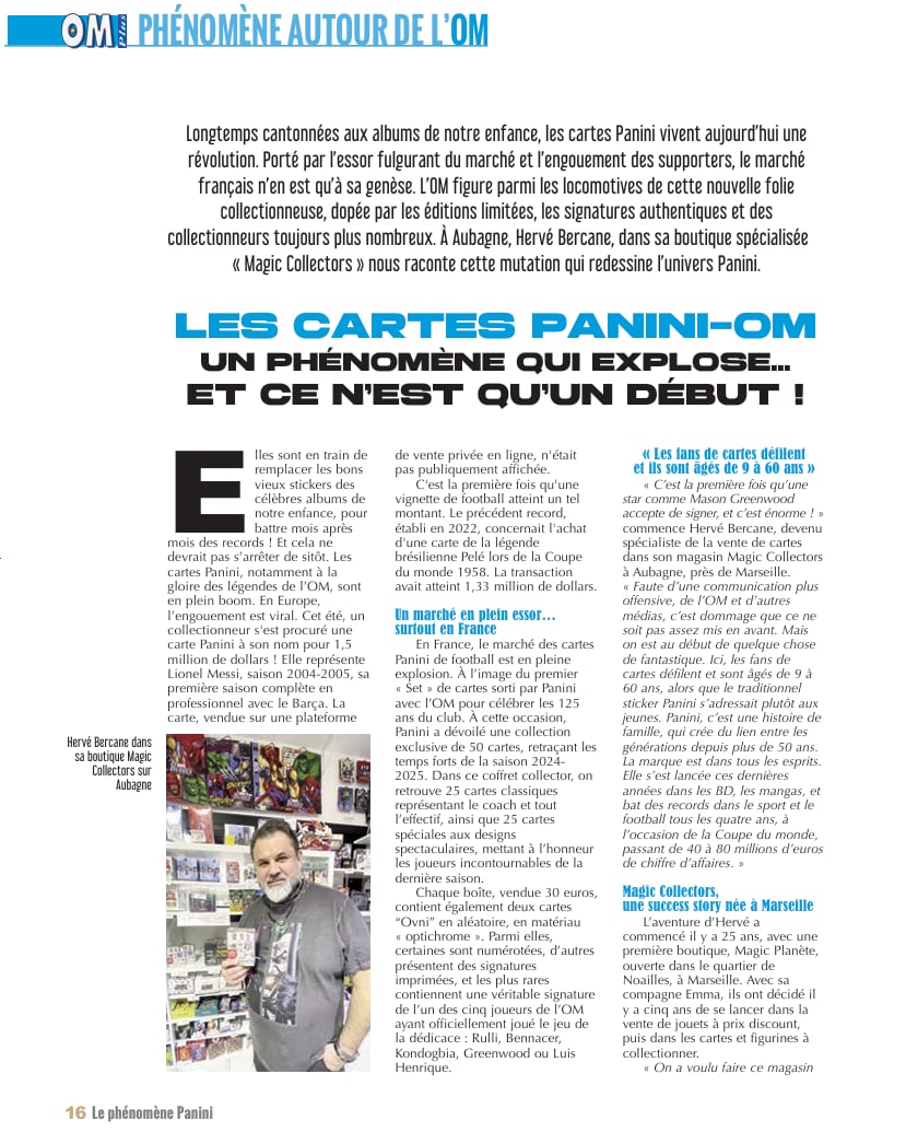 MCollectorsMars's tweet image. Un bel article du magazine #Omplus sur les cartes #Panini et le monde du #Hobby ! A lire ! A partager !
#TeamOM  @panini_france @addict_cards @Alexandre_L_R @Be_OM13 @OMTradingCards @Vincent_1393 @OM_Officiel #soccercards @ligue1plus @Ligue1 @UNFP