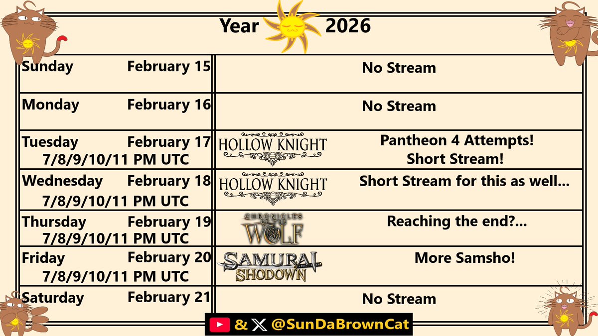SunDaBrownCat's tweet photo. Schedule for this week.
#hollowknight #chroniclesofthewolf #samuraishodown https://t.co/lQFRpE3SCO