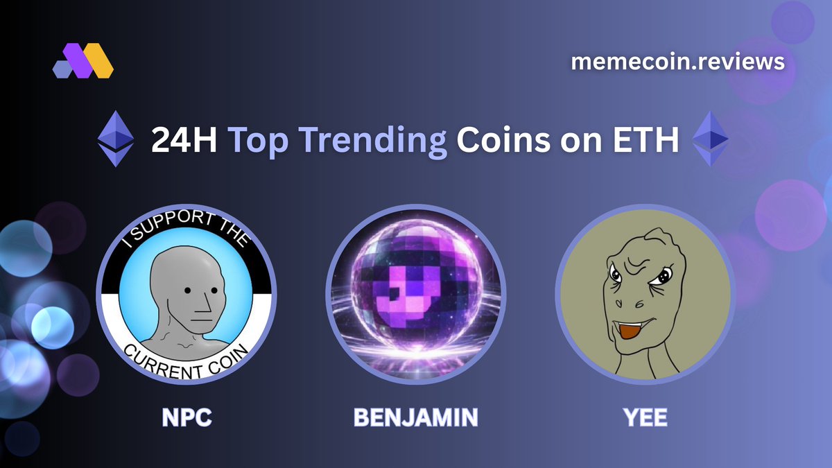 🔥24H Top Trending Coins on $ETH

Which one are you watching?

$NPC  Market Cap: $65.6M
<a href="/NonPlayableCoin/">NPC</a>

$BENJAMIN Market Cap: $570k
<a href="/benjamin_agents/">Benjamin the Crypto Agent</a> 

$YEE  Market Cap: $8.7M
<a href="/YeeErc20/">YeeToken 🦖</a>