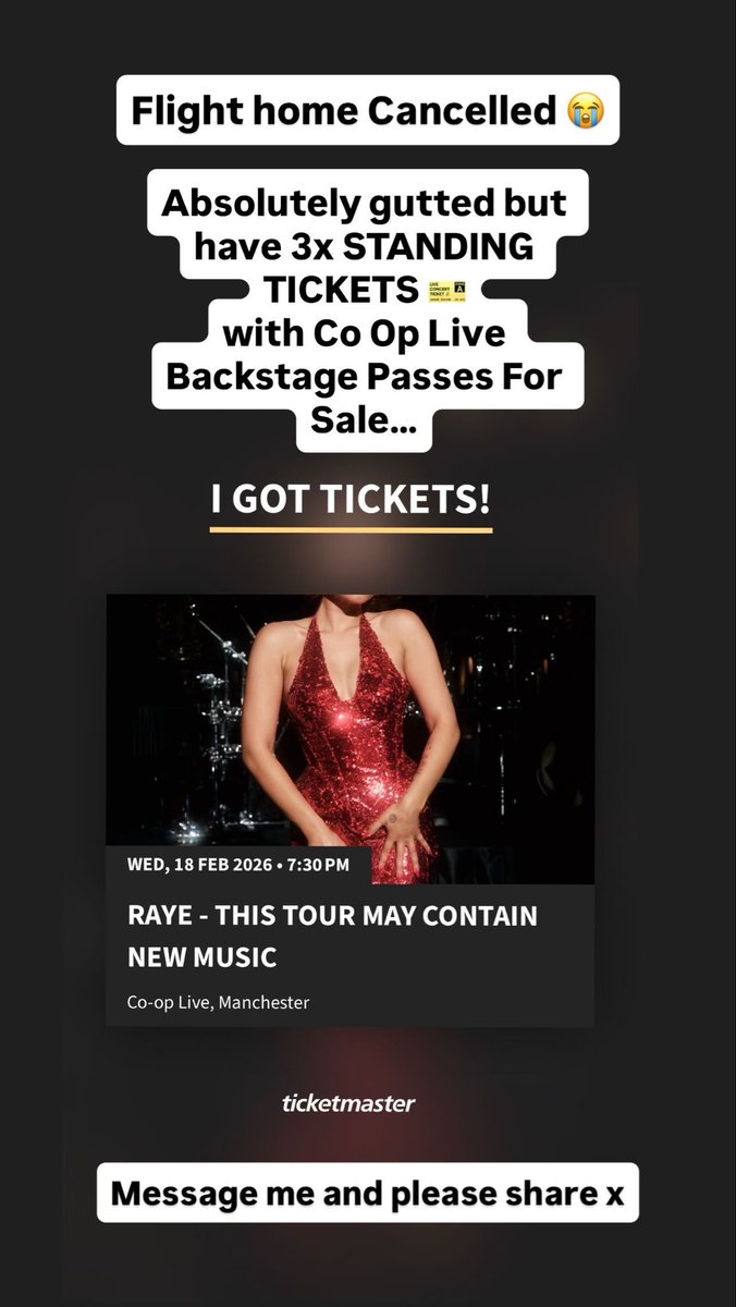 MaaxSmithh's tweet photo. Selling 3 x Standing @raye Tickets for Manchester @TheCoopLive Tomorrow (18th)… Also have 3 Co Op Live Backstage Passes too. Flight home from Holiday Cancelled and won’t make it in time 😭 Message me. Transfer via Ticketmaster #Raye #RayeTickets #ThisTourMayContainNewMusic https://t.co/ifkzMEvLpc