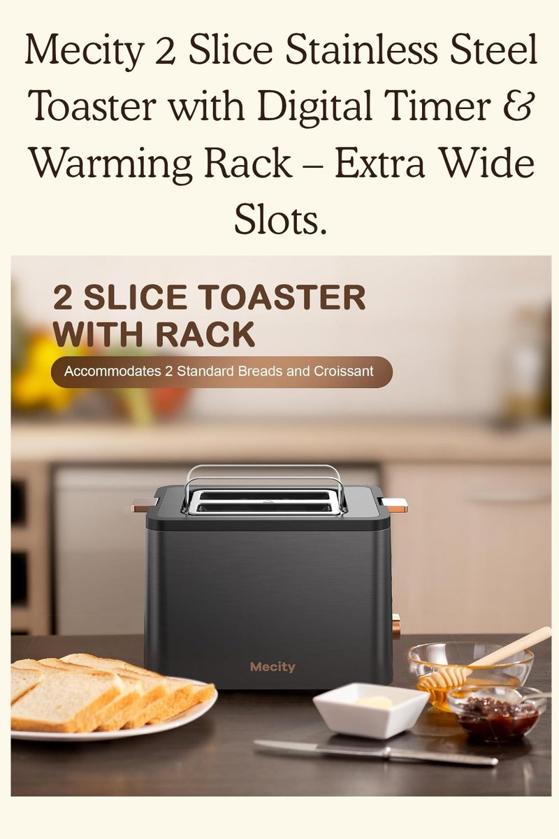 mamaskitchen25's tweet image. Mecity 2 Slice Stainless Steel Toaster with Digital Timer &amp;amp; Warming Rack – Extra Wide Slots.
🛒 shop now: amzn.to/3ZHhq92 
#MecityToaster #2SliceToaster #StainlessSteelToaster #WideSlotToaster #DigitalToaster #KitchenAppliances #BreakfastEssentials #BagelToaster