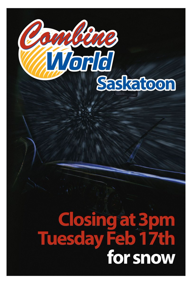 combineworld's tweet photo. Hey friends &amp; neighbours, 

Our Saskatoon location will be closed at 3pm today (Feb 17th, 2026) due to the snowstorm. Our emergency/after-hours line is 306-380-2282 if you need to get ahold of us. 

We expect to be open tomorrow, road conditions &amp; weather allowing. Stay tuned! https://t.co/K4WkKubxAH