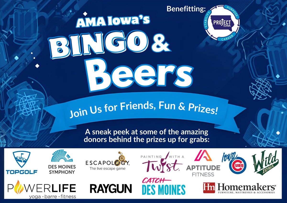 One week until Bingo and Beers! Join AMA Iowa for beer, BINGO, and a great cause — all benefiting Project IOWA.

Flix Brewhouse, 3800 Merle Hay Rd, Des Moines, IA 
Wednesday, February 25 | 5:30–8:30 PM

Get your tickets now: ow.ly/KIgG50Yff5i