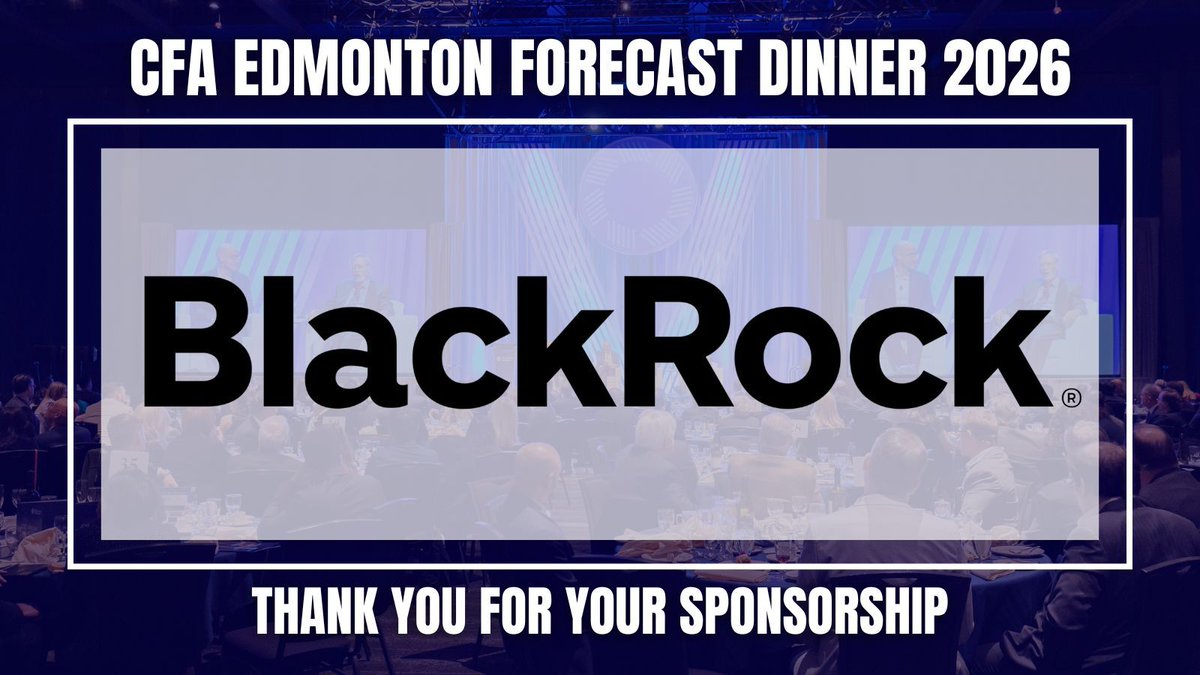 CFAEdmonton's tweet photo. This Thank You Tuesday, we extend our sincere appreciation to BlackRock for sponsoring the CFA Society Edmonton Forecast Dinner. Your partnership helps bring together Edmonton’s investment community for timely insights, informed discussion, and professional connection. https://t.co/CmbBCEPfMM