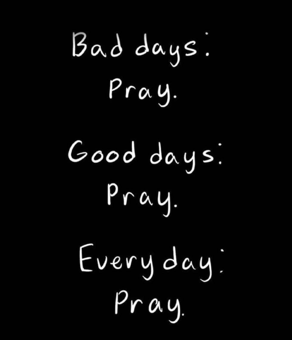 Always pray. #WYLL