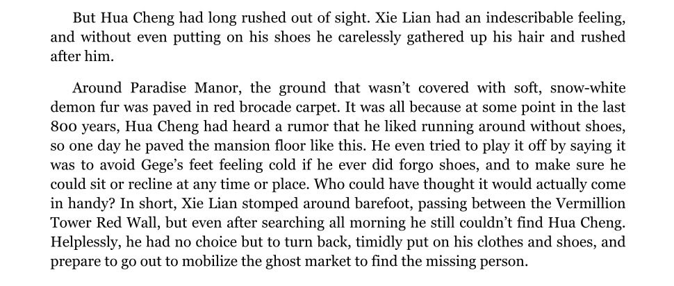 hua cheng suddenly carpeting paradise manor’s floors all because of a rumor that his highness often ran around without shoes 😭😭😭😭 they are so precious i might cry