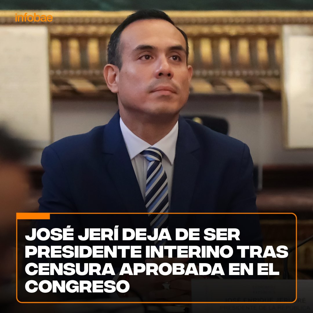 infobaeperu's tweet photo. #URGENTE 🔴 ¡NO ES MÁS PRESIDENTE DEL PERÚ! ❌El Congreso aprobó la censura contra el presidente interino, José Jerí. https://t.co/YX58Y9TGeQ