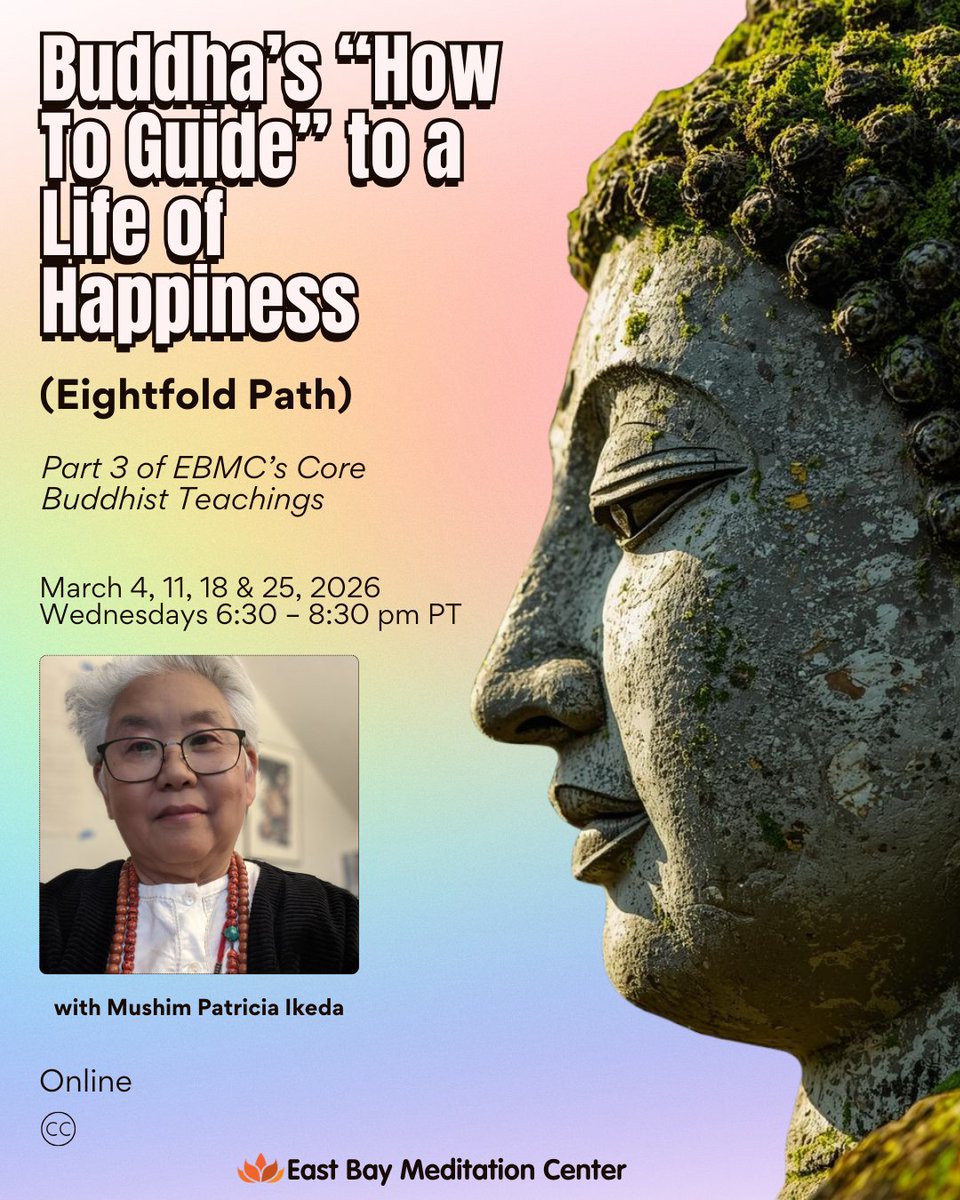 Online classes open to all. Please join me! Info and registration at eastbaymeditation.org/calendar/onlin…