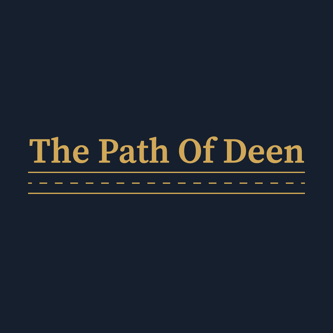 The Path Of Deen (@theepathofdeen) / Posts / X