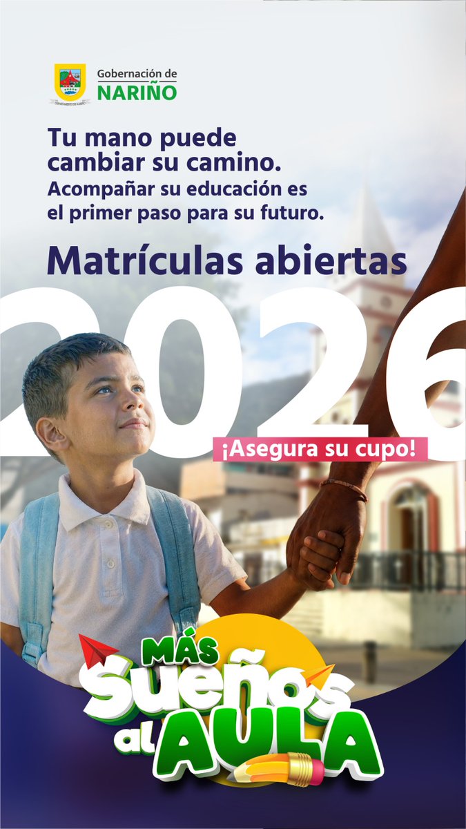 #Nariño 👏🏽📚 || Las matrículas 2026 en Nariño están abiertas.

La campaña Más Sueños al Aula busca garantizar que niños, niñas y adolescentes accedan y permanezcan en el sistema educativo.

Asegurar el cupo escolar es una decisión que impacta su futuro. La educación es el primer