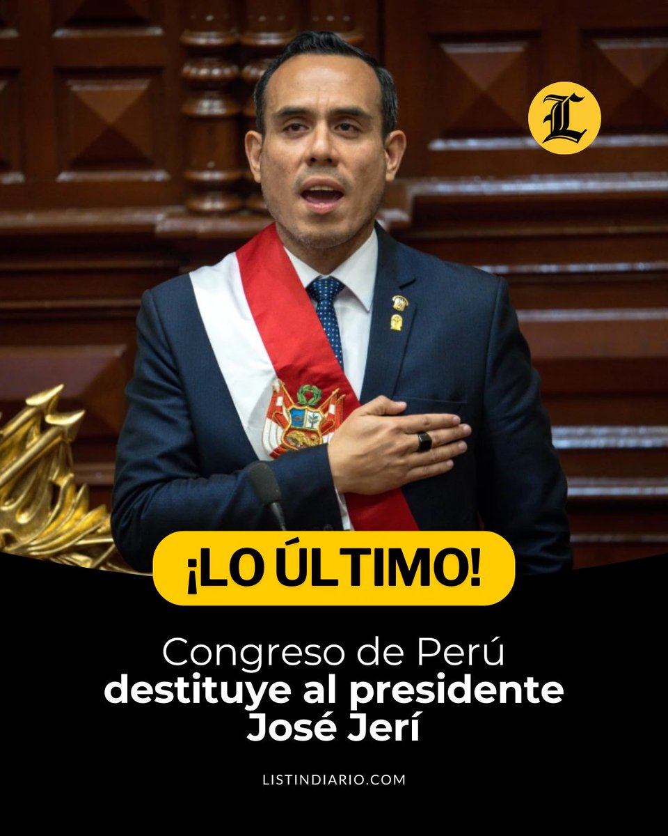 ListinDiario's tweet photo. #LoÚltimoLD | El Congreso de Perú destituyó este martes al presidente interino José Jerí, por inconducta funcional y falta de idoneidad para ejercer el cargo tras un juicio político.

#ListínDiario https://t.co/f7QwzZMPdp