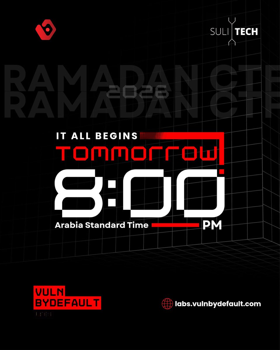 vulnbydefault's tweet photo. π Ramadan CTF 2026 begins tomorrow.
β° 8:00 PM (Arabia Standard Time)
The first challenges drop exactly at 8 PM.
Make sure:
β’ Your team is complete
β’ All members are inside
β’ Your country flag is set
Late registration = disadvantage.
See you at 8.
#RamadanCTF #CTF https://t.co/pSx2SFCtjk
