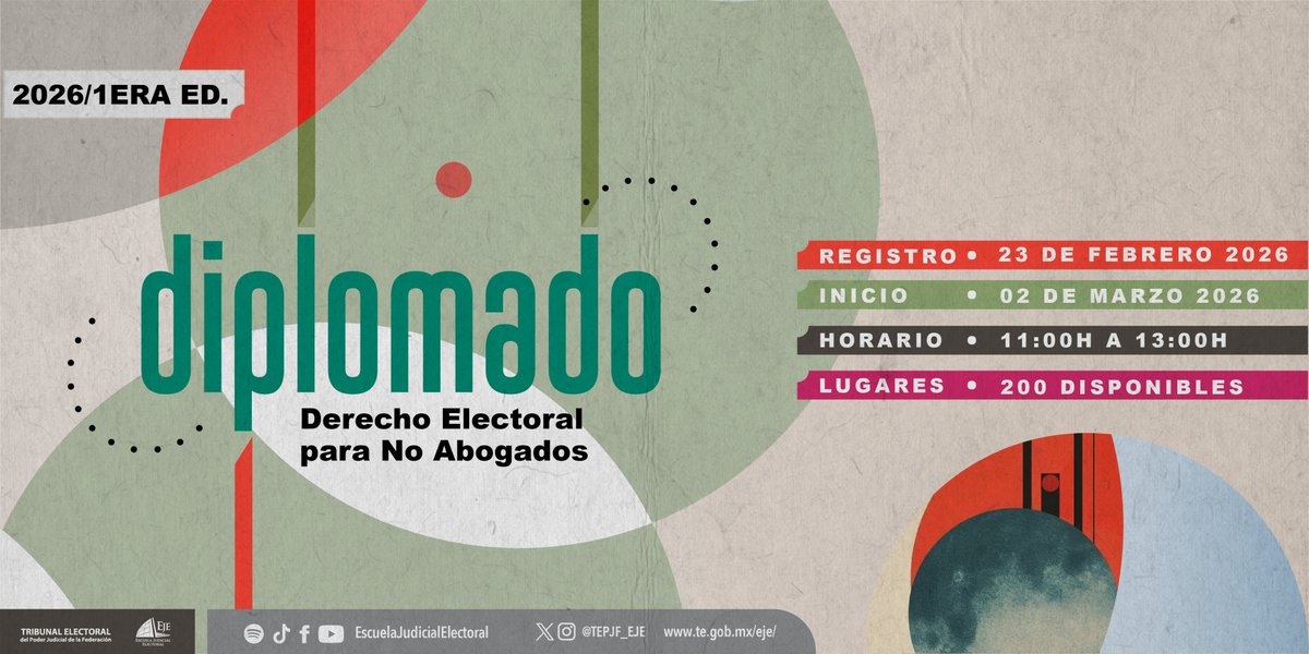 Hablar de elecciones es fácil. Entenderlas no tanto.

La EJE abre convocatoria al Diplomado en Derecho Electoral para no Abogados.

💻En línea. Gratuito.
⚠️ Solo 200 lugares.

🗓 Registro: 23 de febrero | 11:00 h
🔗 te.gob.mx/formulario/reg…
📄te.gob.mx/eje/media/pdf/…