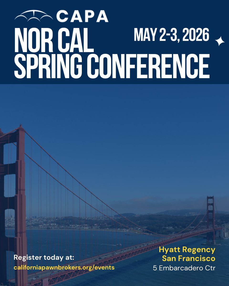🚨 ATTENDEE REGISTRATION IS OPEN RIGHT NOW! 🚨
Join the CAPA 8th Annual Spring Conference May 2-3, 2026 at Hyatt Regency San Francisco.
Register today → californiapawnbrokers.org/events
Don't miss out on education, networking &amp; opportunities in SF! #CAPA2026 #Pawnbrokers #CaliforniaPawn